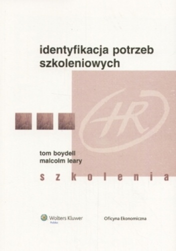 Identyfikacja potrzeb szkoleniowych - Tom Boydell, Malcolm Leary
