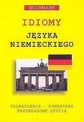 Idiomy języka niemieckiego - Heinz Griesbach, Dora Schulz