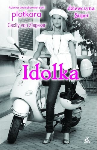 Idolka - Cecily von Ziegesar