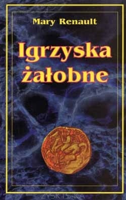 Igrzyska żałobne - Mary Renault