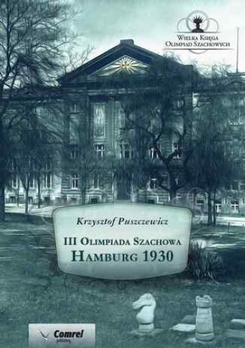 III Olimpiada Szachowa - Hamburg 1930 - Puszczewicz Krzysztof