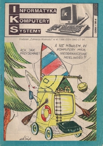 IKS - Nr 4/1986 - (Informatyka Komputery Systemy) - Dodatek "Żołnierza Wolności"