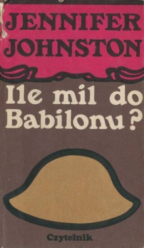 Ile mil do Babilonu? - Jennifer Johnston