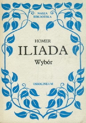 Iliada: wybór - Homer