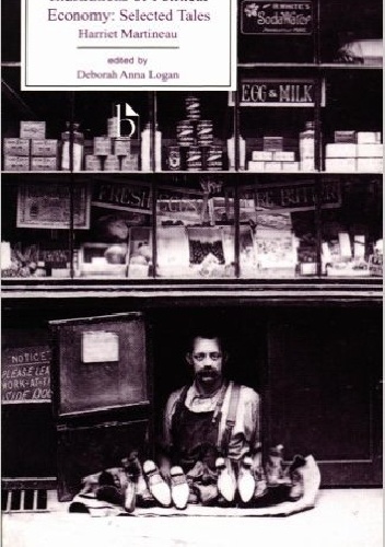 Illustrations of Political Economy. Selected Tales - Harriet Martineau