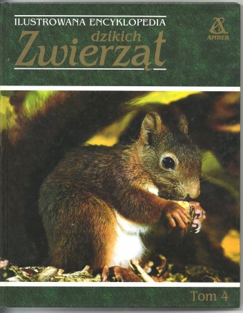 Ilustrowana encyklopedia dzikich zwierząt tom 4 - praca zbiorowa