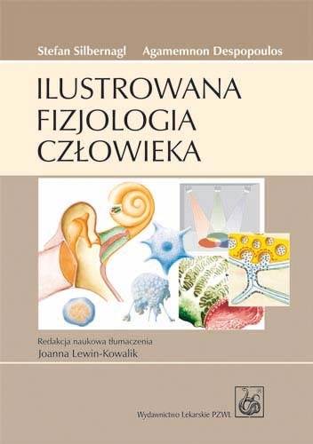 Ilustrowana fizjologia człowieka - Stefan Silbernagl, Agamemnon Despopoulos