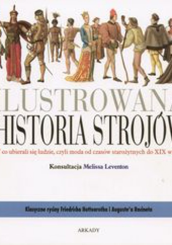 Ilustrowana historia strojów - Melissa Leventon