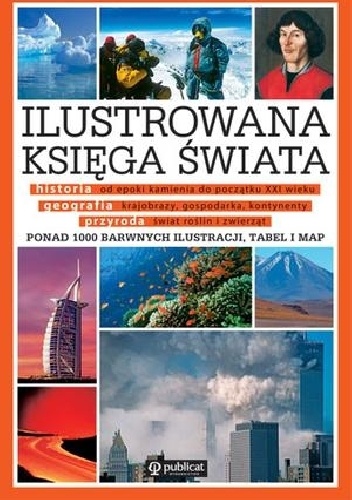 Ilustrowana księga świata Ponad 1000 barwnych ilustracji tabel i map - Przemysław Bandel