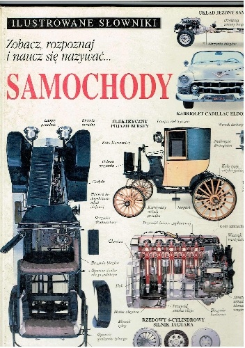 Ilustrowane słowniki. Samochody - opracowanie zbiorowe