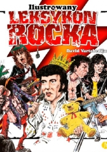 Ilustrowany leksykon rocka - David Vartabedijan