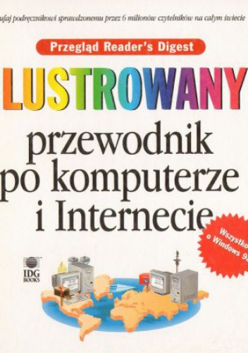 Ilustrowany przewodnik po komputerze i Internecie - Ruth Maran