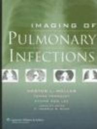 Imaging of Pulmonary Infections - N. Muller