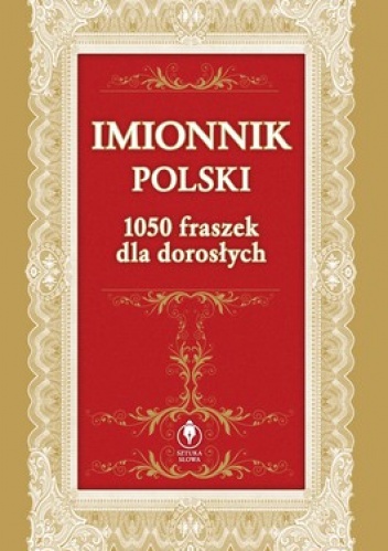 Imionnik polski. 1050 fraszek dla dorosłych - Henryk Król