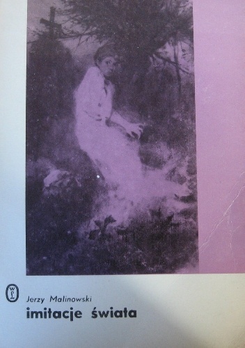 Imitacje świata. O polskim malarstwie i krytyce artystycznej drugiej połowy XIX wieku - Jerzy Malinowski