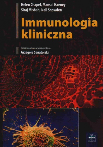 Immunologia kliniczna - Grzegorz Senatorski