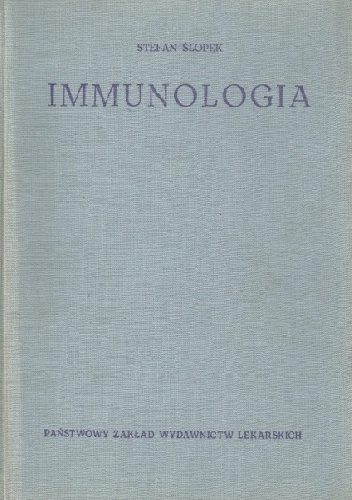 Immunologia - Stefan Ślopek