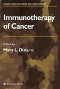Immunotherapy of Cancer - M. Disis