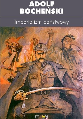 Imperializm państwowy - Adolf Bocheński