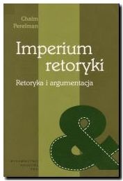 Imperium Retoryki - Chaim Perelman