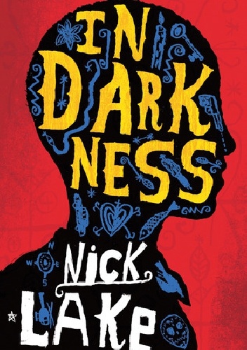 In Darkness - Nick Lake