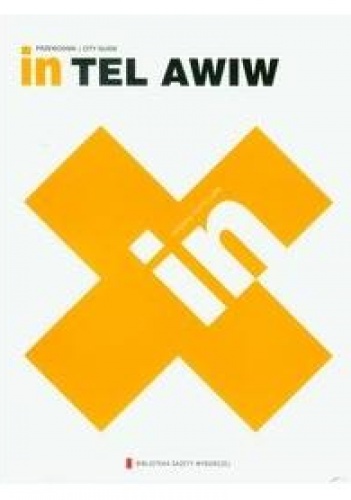 In. Tel Awiw - Beata Blaibel, Rafał Sławoń