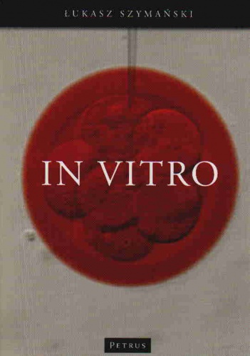 In vitro - Łukasz Szymański