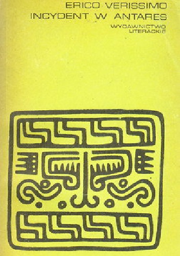 Incydent w Antares - Erico Verissimo