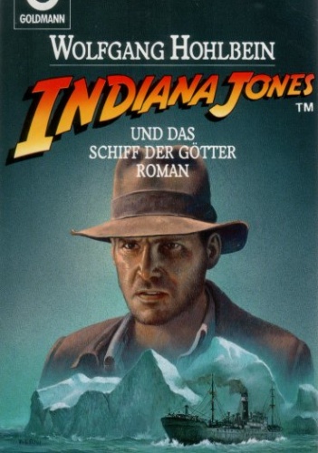 Indiana Jones und das Schiff der Götter - Wolfgang Hohlbein