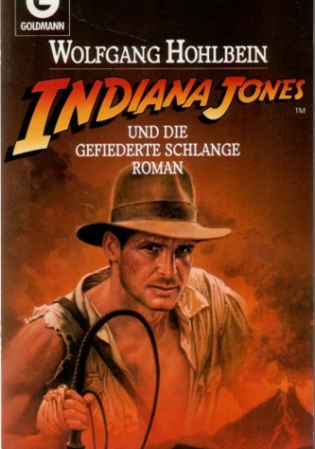 Indiana Jones und die Gefiederte Schlange - Wolfgang Hohlbein