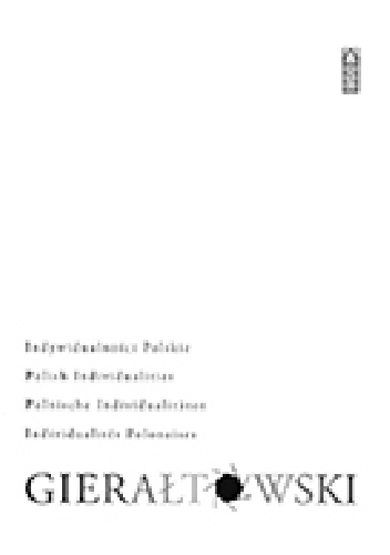 Indywidualności Polskie - Krzysztof Gierałtowski
