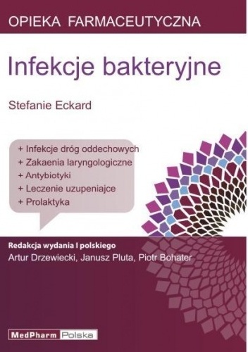 Infekcje bakteryjne - Stefanie Eckard