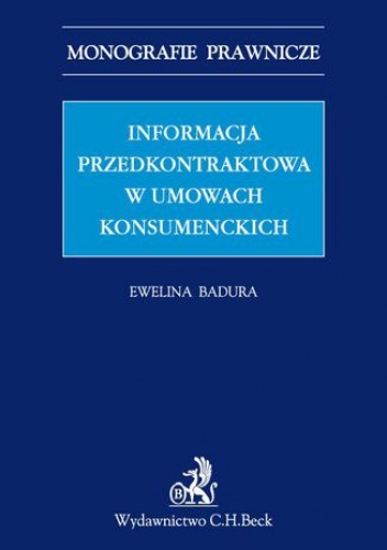 Informacja przedkontraktowa w umowach konsumenckich - Badura Ewelina