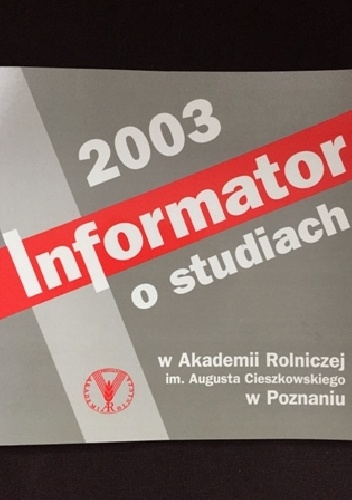 Informator o studiach 2003 - Elżbieta Żurek, Leszek Nogowski