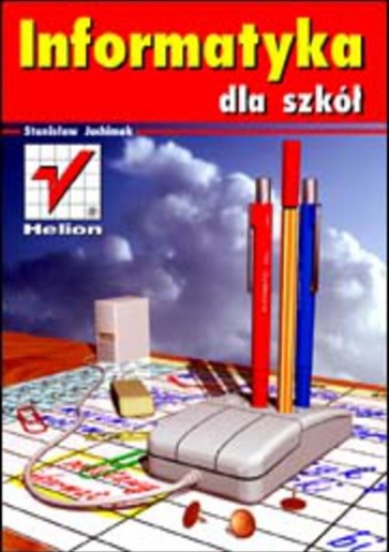 Informatyka dla szkół - Jachimek Stanisław