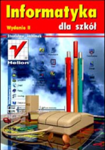 Informatyka dla szkół. Wydanie II - Jachimek Stanisław