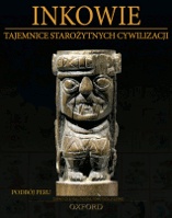 Inkowie: PODBÓJ PERU - praca zbiorowa