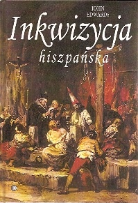 Inkwizycja hiszpańska - John Edwards