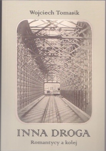 Inna droga - Wojciech Tomasik