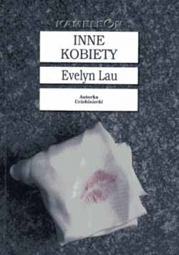 Inne kobiety - Evelyn Lau