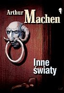 Inne światy - Arthur Machen
