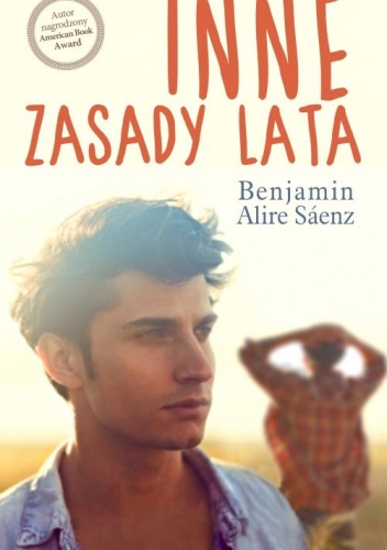 Inne zasady lata - Benjamin Alire Sáenz