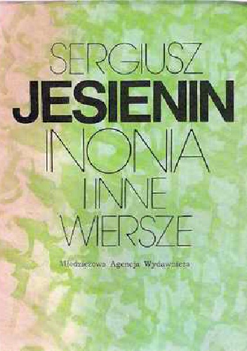 Inonia i inne wiersze - Siergiej Jesienin