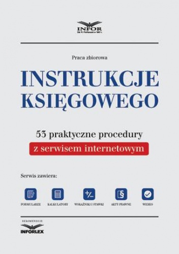 Instrukcje księgowego. 53 praktyczne procedury - PL Infor