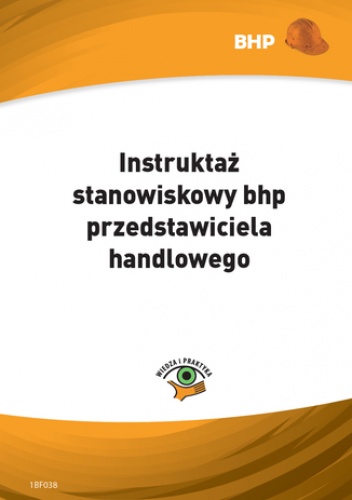 Instruktaż stanowiskowy bhp przedstawiciela handlowego - Klucha Waldemar