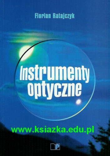 Instrumenty optyczne - Florian Ratajczak