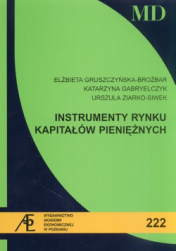 Instrumenty rynku kapitałów pieniężnych - praca zbiorowa