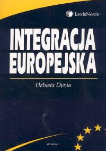 Integracja europejska - Elżbieta Dynia