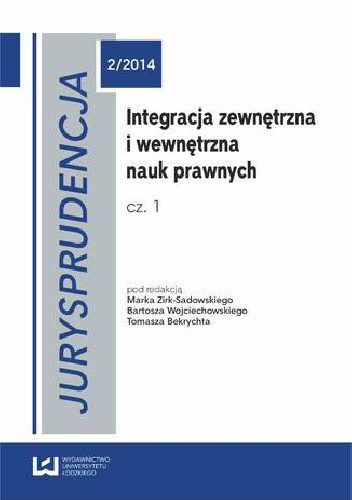Integracja zewnętrzna i wewnętrzna nauk prawnych. Cz. 1 Jurysprudencja 2
