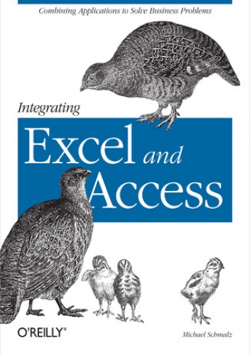Integrating Excel and Access - Schmalz Michael